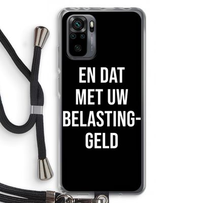 Belastinggeld - Zwart: Xiaomi Redmi Note 10 Pro Transparant Hoesje met koord