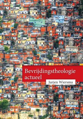 Bevrijdingstheologie actueel (Paperback)