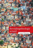 Bevrijdingstheologie actueel (Paperback)