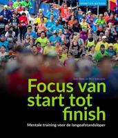 Focus van start tot finish (Paperback)