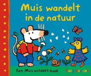 Muis wandelt in de natuur (Hardback)
