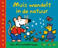 Muis wandelt in de natuur (Hardback)