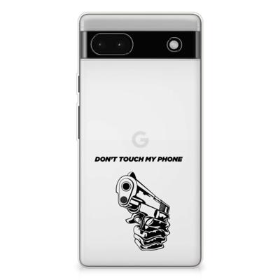Google Pixel 6A Silicone-hoesje Gun Don't Touch My Phone Google Pixel 6A Silicone-hoesje Gun Don't Touch My Phone
