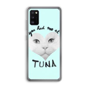 You had me at tuna: Samsung Galaxy A41 Transparant Hoesje