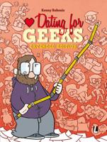Dating for Geeks (Paperback)
