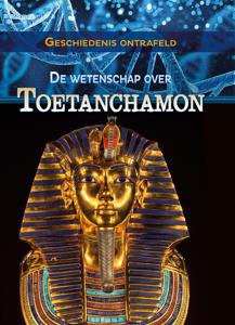 De wetenschap over Toetanchamon (Hardback)