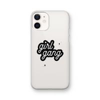 Girl Gang: iPhone 12 Transparant Hoesje