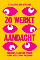 Zo werkt aandacht (Paperback)