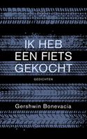 Ik heb een fiets gekocht - Gershwin Bonevacia - ebook