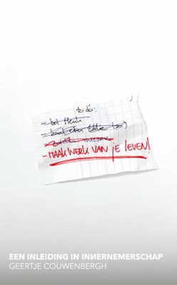 Maak werk van je leven - Geertje Couwenbergh - ebook