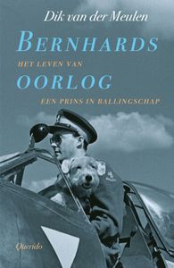 Bernhards oorlog - Dik van der Meulen - ebook