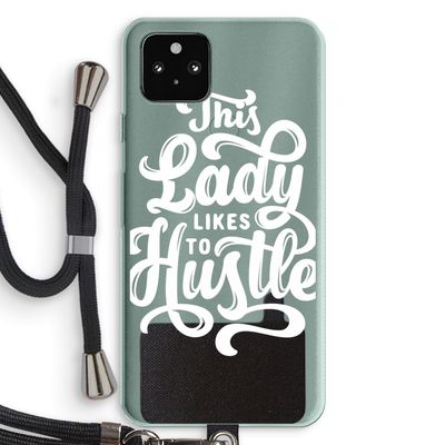 Hustle Lady: Pixel 5a 5G Transparant Hoesje met koord