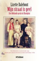 Mijn straat is geel - Lizette Dalebout - ebook