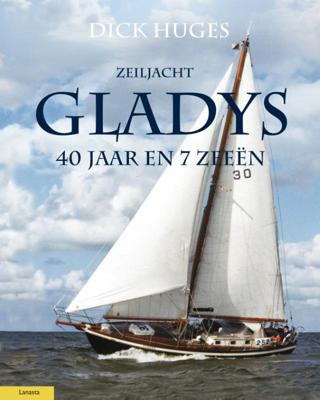 Zeiljacht Gladys (Hardback)