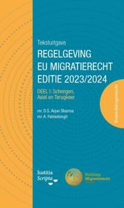Tekstuitgave regelgeving EU migratierecht 2023/2024 (Paperback)