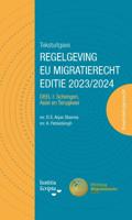 Tekstuitgave regelgeving EU migratierecht 2023/2024 (Paperback)
