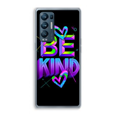 Be Kind: Oppo Find X3 Neo Transparant Hoesje