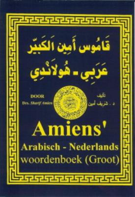 Amiens Arabisch Nederlands woordenboek (groot) (Hardback)