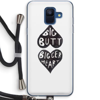 Big butt bigger heart: Samsung Galaxy A6 (2018) Transparant Hoesje met koord