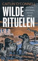Wilde rituelen (Paperback)