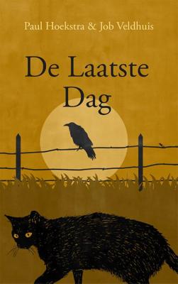 De laatste dag (Paperback)