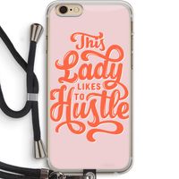 Hustle Lady: iPhone 6 PLUS / 6S PLUS Transparant Hoesje met koord