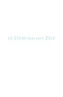 De stem van het Zelf (Paperback)