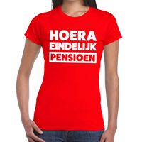 Hoera eindelijk pensioen t-shirt rood dames - thumbnail