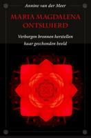 Maria Magdalena ontsluierd (Paperback)