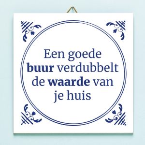 Tegeltje Een Goede Buur