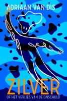 Zilver, of Het verlies van de onschuld (Paperback)