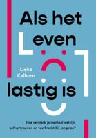Als het leven lastig is (Paperback)
