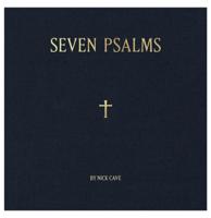 Nick Cave - Seven Psalms 10" Vinyl - Beperkte Oplage