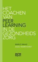 Het coachen van Peer Learning in de gezondheidszorg (Paperback)