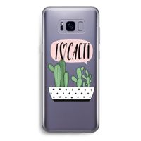 I love cacti: Samsung Galaxy S8 Transparant Hoesje