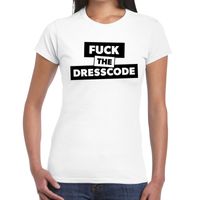 Fuck the dresscode tekst t-shirt wit voor dames - thumbnail