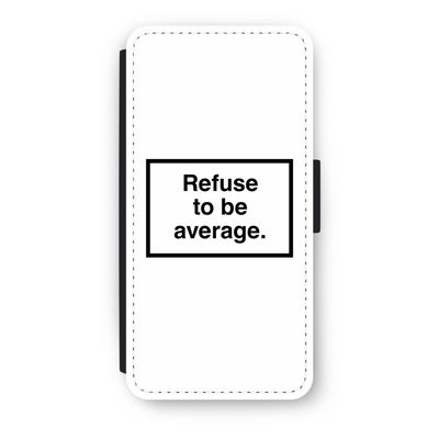 Refuse to be average: iPhone SE 2020 Flip Hoesje