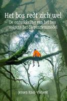 Het bos redt zich wel (Paperback)