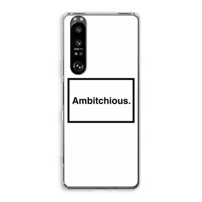 Ambitchious: Sony Xperia 1 III Transparant Hoesje