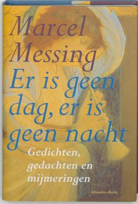 Er is geen dag, er is geen nacht (Hardback)