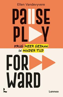 Pause, play, forward (Paperback)