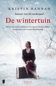 De wintertuin - Kristin Hannah - ebook