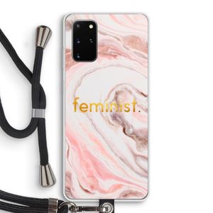 Feminist: Samsung Galaxy S20 Plus Transparant Hoesje met koord