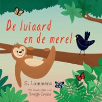 De luiaard en de merel (Paperback)