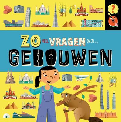 Zoveel vragen over gebouwen (Hardback)