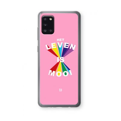 Het Leven Is Mooi: Samsung Galaxy A31 Transparant Hoesje