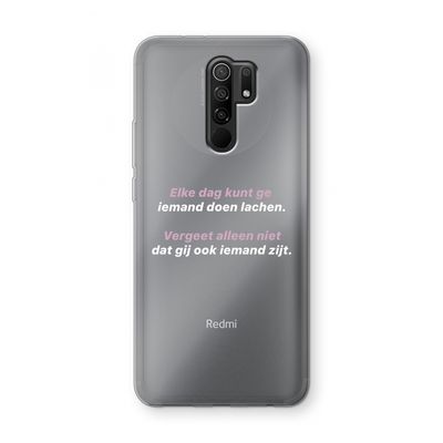 gij zijt ook iemand: Xiaomi Redmi 9 Transparant Hoesje