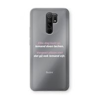 gij zijt ook iemand: Xiaomi Redmi 9 Transparant Hoesje