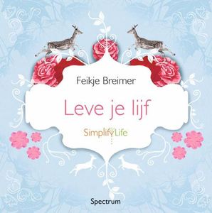 Leve je lijf - Feikje Breimer - ebook