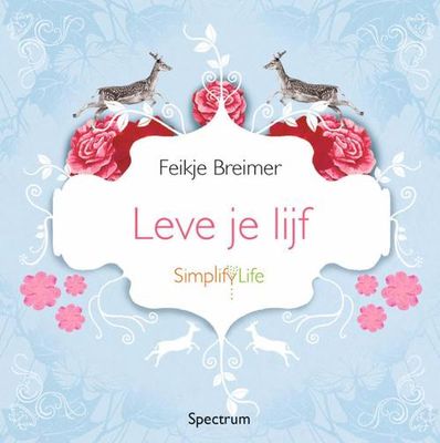 Leve je lijf - Feikje Breimer - ebook